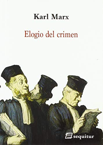 Elogio del crimen von Ediciones Sequitur